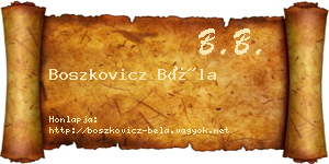 Boszkovicz Béla névjegykártya